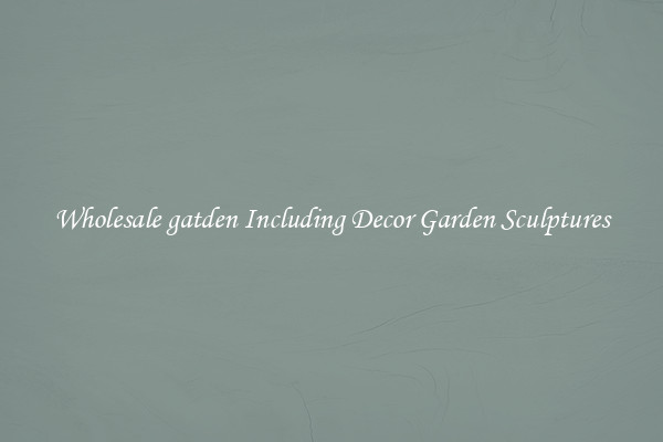 Wholesale gatden Including Decor Garden Sculptures