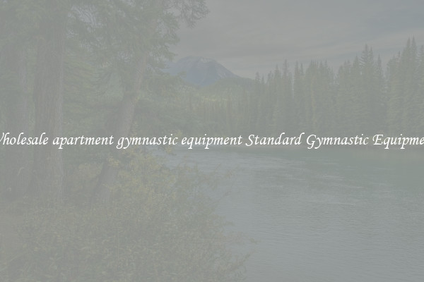 Wholesale apartment gymnastic equipment Standard Gymnastic Equipment