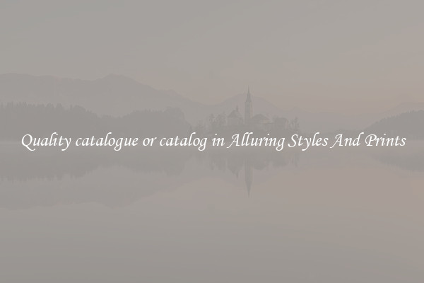 Quality catalogue or catalog in Alluring Styles And Prints